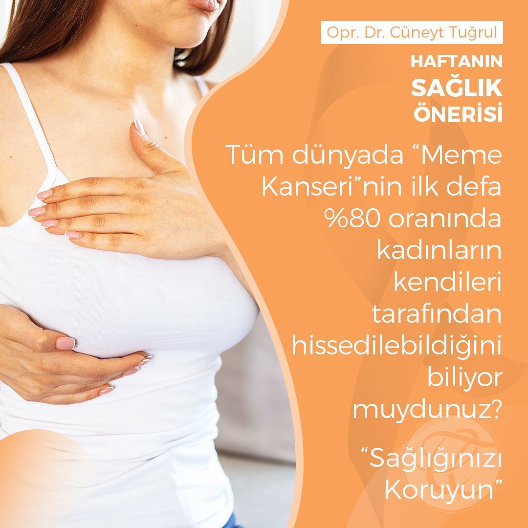 Meme Kanseri'nin ilk defa %80 oranında kadınların kendileri tarafından hissedilebildiğini biliyor muydunuz?